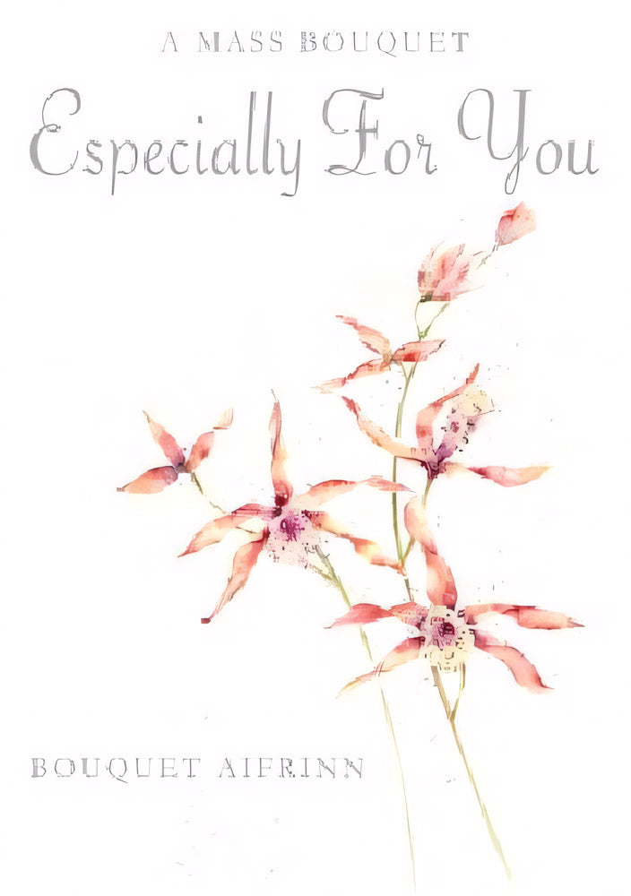 A Mass Bouquet Especially for You