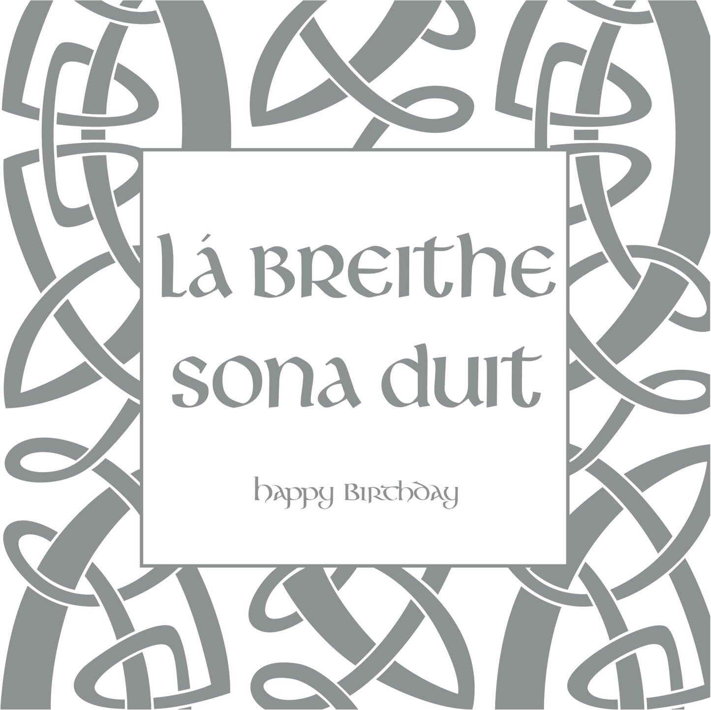 Celtic Happy Birthday Card